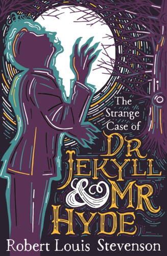The Strange Case of Dr Jekyll and Mr Hyde 9781781127407 Paperback