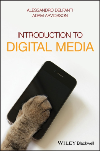 Introduction to Digital Media 9781119276210 Paperback Introduction to Digital Media 9781119276210 Paperback