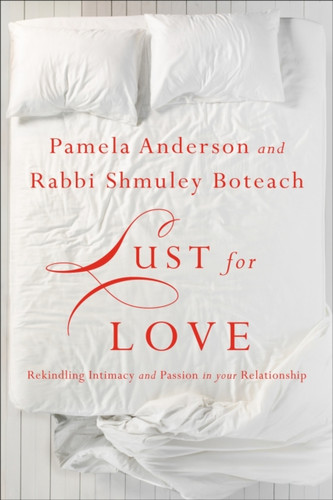 Lust for Love 9781478992783 Hardback Lust for Love 9781478992783 Hardback