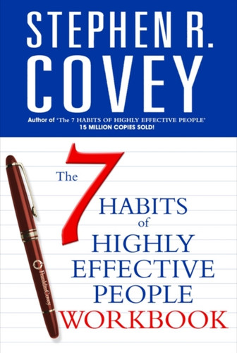 The 7 Habits of Highly Effective People Personal Workbook 9780743268165 Paperback The 7 Habits of Highly Effective People Personal Workbook 9780743268165 Paperback