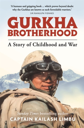 Gurkha Brotherhood 9781789292572 Hardback