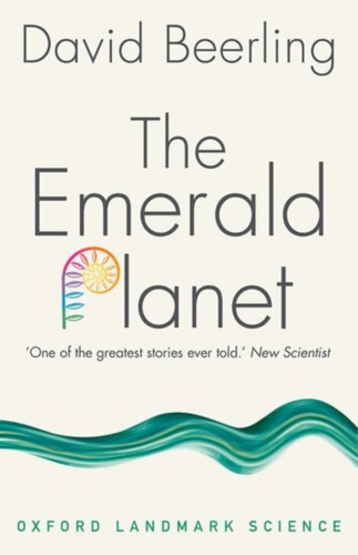 The Emerald Planet 9780198798323 Paperback