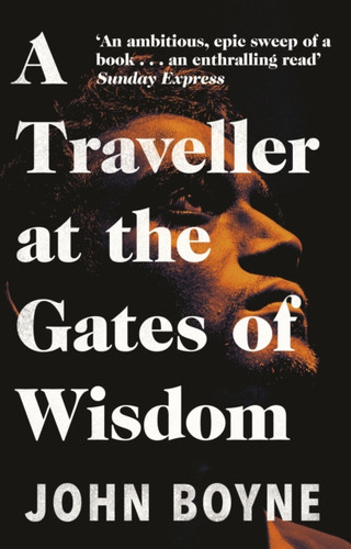 A Traveller at the Gates of Wisdom 9781784164188 Paperback A Traveller at the Gates of Wisdom 9781784164188 Paperback