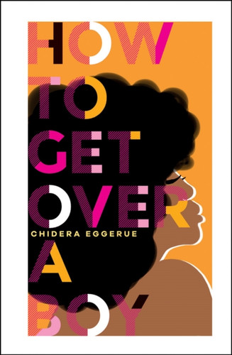 How To Get Over A Boy 9781787134805 Hardback