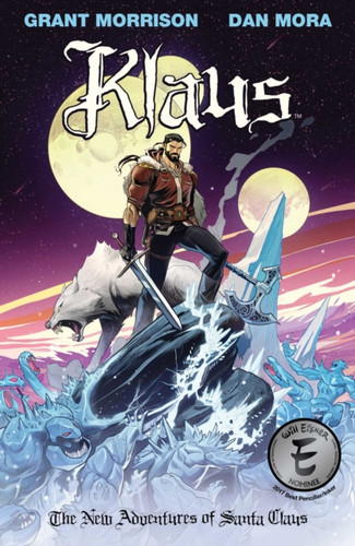 Klaus: The New Adventures of Santa Claus 9781684156665 Paperback Klaus: The New Adventures of Santa Claus 9781684156665 Paperback