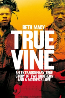 Truevine 9781447278092 Paperback