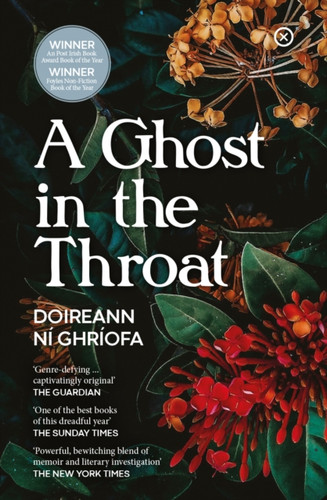 A Ghost In The Throat 9781916434271 Paperback A Ghost In The Throat 9781916434271 Paperback