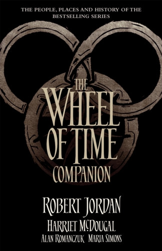 The Wheel of Time Companion 9780356506142 Paperback