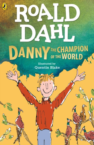 Danny the Champion of the World 9780241558515 Paperback Danny the Champion of the World 9780241558515 Paperback