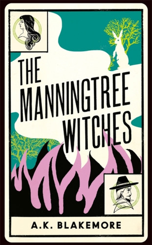 The Manningtree Witches 9781783786442 Paperback The Manningtree Witches 9781783786442 Paperback