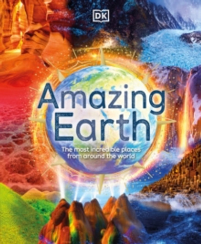 Amazing Earth 9780744033403 Amazing Earth 9780744033403