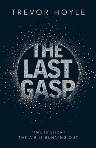 The Last Gasp 9781848664555 Paperback The Last Gasp 9781848664555 Paperback