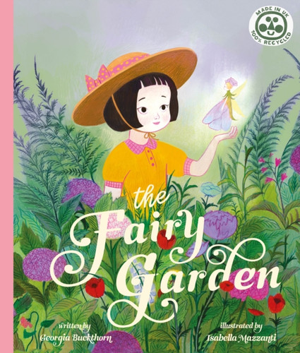 The Fairy Garden 9780711271760 Paperback The Fairy Garden 9780711271760 Paperback