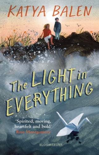 The Light in Everything 9781526622990 Hardback The Light in Everything 9781526622990 Hardback