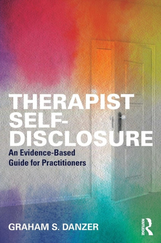 Therapist Self-Disclosure 9781138302242 Paperback