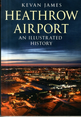 Heathrow Airport 9781781555118 Paperback Heathrow Airport 9781781555118 Paperback
