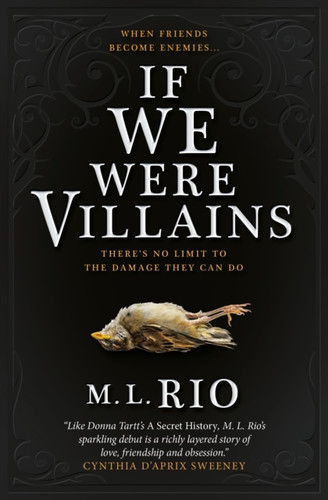 If We Were Villains: The Sensational TikTok Book Club pick 9781785656477 Paperback