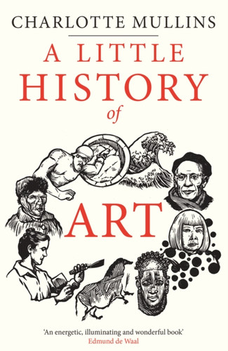 A Little History of Art 9780300253665 Hardback