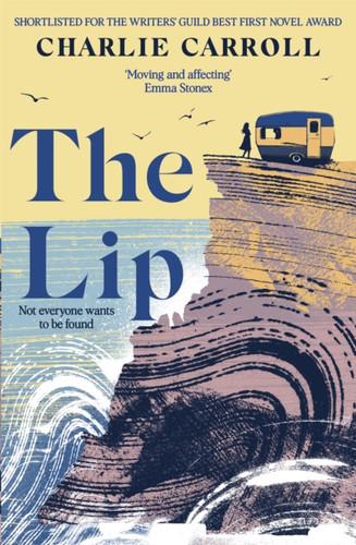 The Lip 9781529334180 Paperback The Lip 9781529334180 Paperback