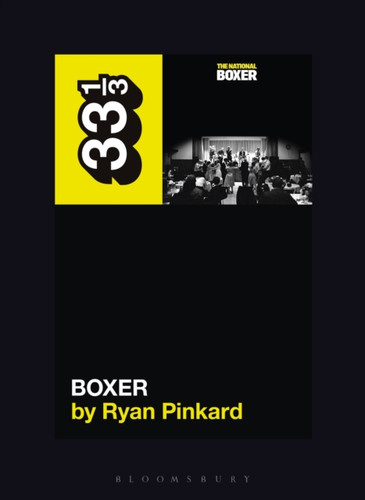 The National's Boxer 9781501378010 Paperback
