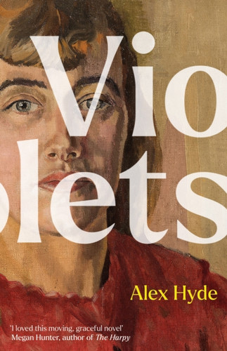 Violets 9781783787272 Hardback