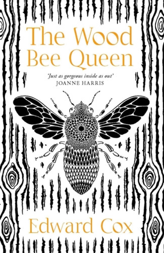 The Wood Bee Queen 9781473226876 Paperback