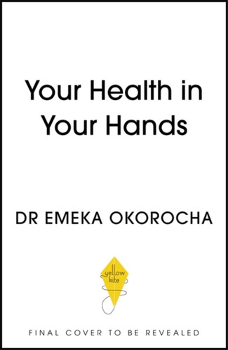 Your Health in Your Hands 9781529372533 Paperback Your Health in Your Hands 9781529372533 Paperback