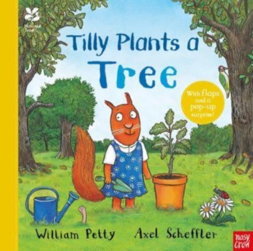 National Trust: Tilly Plants a Tree 9781839941740 Hardback National Trust: Tilly Plants a Tree 9781839941740 Hardback