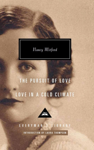 Love in a Cold Climate & The Pursuit of Love 9781841594040 Hardback