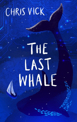 The Last Whale 9781803281612 Hardback