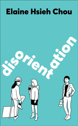 Disorientation 9781529079685 Hardback