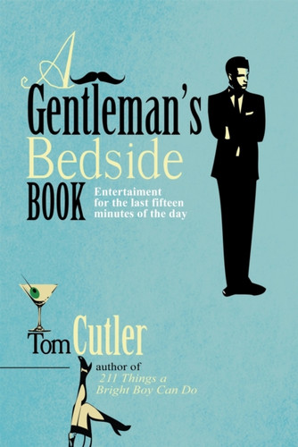 A Gentleman's Bedside Book 9781849015547 Hardback
