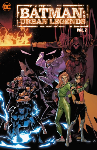 Batman: Urban Legends Vol. 2 9781779515537 Paperback Batman: Urban Legends Vol. 2 9781779515537 Paperback