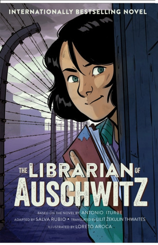 The Librarian of Auschwitz: The Graphic Novel 9781529088861 Paperback