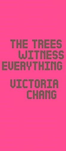 The Trees Witness Everything 9781556596322 Paperback