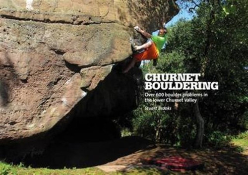 Churnet Bouldering 9781910240335 Paperback Churnet Bouldering 9781910240335 Paperback
