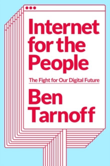 Internet for the People 9781839762024 Hardback