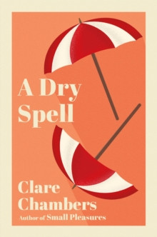 A Dry Spell 9780099277644 Paperback