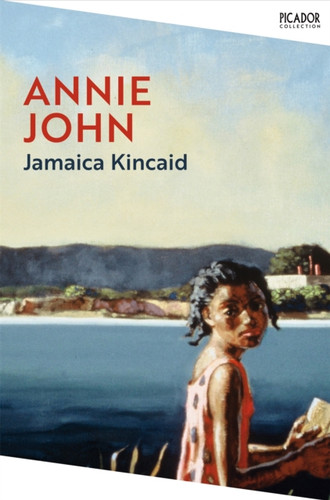 Annie John 9781529077124 Paperback Annie John 9781529077124 Paperback