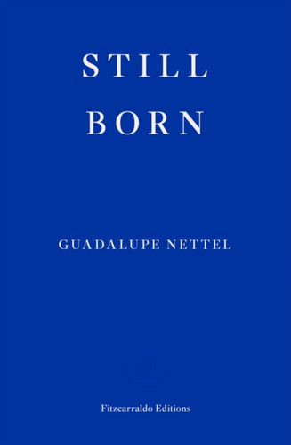 Still Born 9781913097660 Paperback