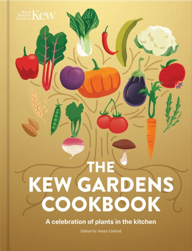 The Kew Gardens Cookbook 9781842467459 Hardback