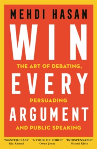 Win Every Argument 9781529093582 Hardback