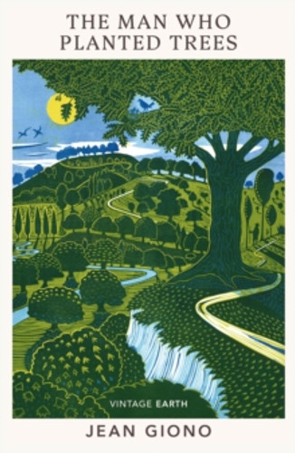The Man Who Planted Trees 9781784878016 Paperback The Man Who Planted Trees 9781784878016 Paperback