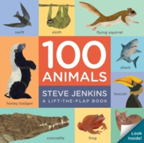 100 Animals Board Book: Lift-the-Flap 9780358105459 Board book 100 Animals Board Book: Lift-the-Flap 9780358105459 Board book