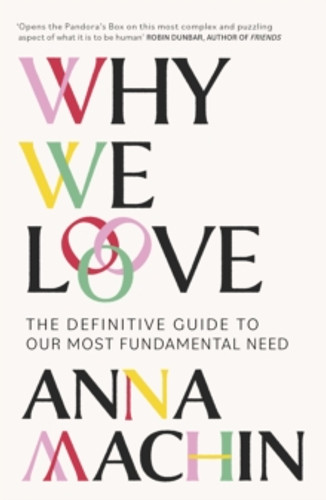 Why We Love 9781474618038 Paperback