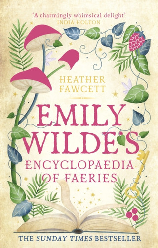 Emily Wilde's Encyclopaedia of Faeries 9780356519128 Hardback Emily Wilde's Encyclopaedia of Faeries 9780356519128 Hardback