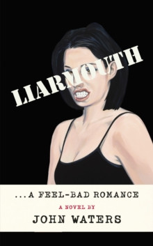 Liarmouth 9781472157577 Paperback