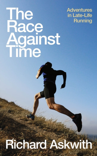 The Race Against Time 9781787290525 Hardback