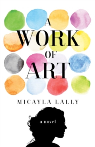 A Work of Art 9781631521683 Paperback A Work of Art 9781631521683 Paperback