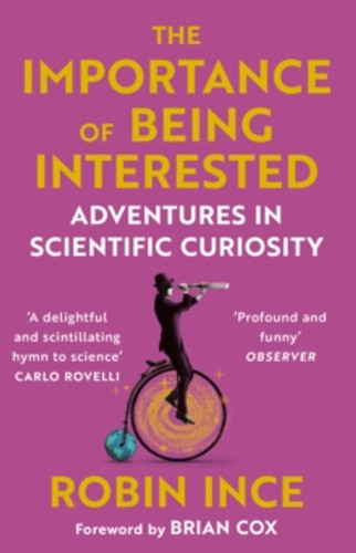 The Importance of Being Interested 9781786492647 Paperback